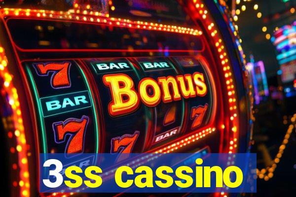 3ss cassino